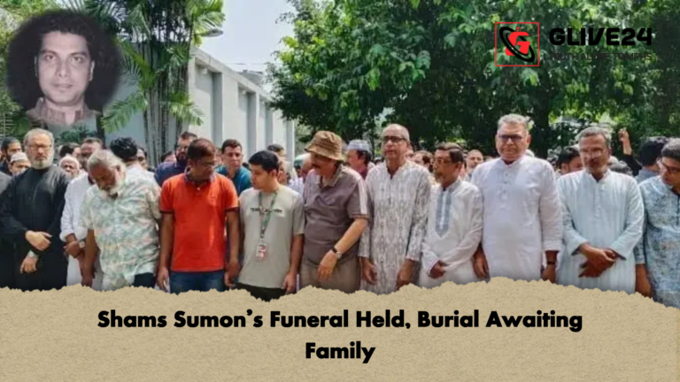 Shams Sumons Funeral Held Burial Awaiting Family Shams Sumon’s Funeral Held, Burial Awaiting Family