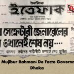 Sheikh Mujibur Rahman De Facto Government of Dhaka