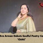 Singer Eva Arman Debuts Soulful Poetry Collection Chithi Singer Eva Arman Debuts Soulful Poetry Collection 'Chithi'