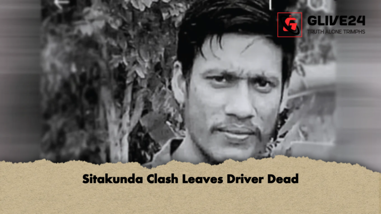 Sitakunda Clash Leaves Driver Dead Sitakunda Clash Leaves Driver Dead