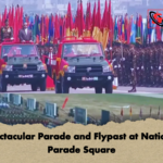 Spectacular Parade and Flypast at National Parade Square Spectacular Parade and Flypast at National Parade Square
