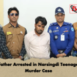 Stepfather Arrested in Narsingdi Teenage Girl Murder Case Stepfather Arrested in Narsingdi Teenage Girl Murder Case