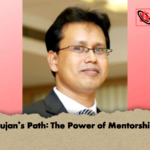 Sujans Path The Power of Mentorship 2 Sujan’s Path: The Power of Mentorship