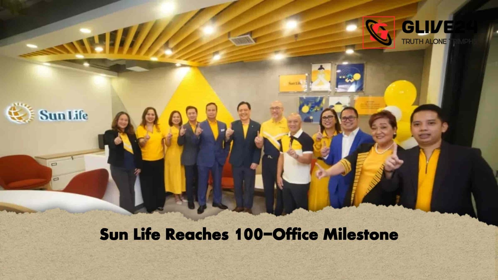 Sun Life Reaches 100-Office Milestone 1 Sun Life Reaches 100-Office Milestone