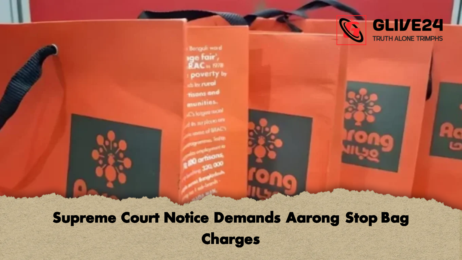 Supreme Court Notice Demands Aarong Stop Bag Charges Supreme Court Notice Demands Aarong Stop Bag Charges