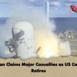 Tehran Claims Major Casualties as US Carrier Retires Tehran Claims Major Casualties as US Carrier Retires
