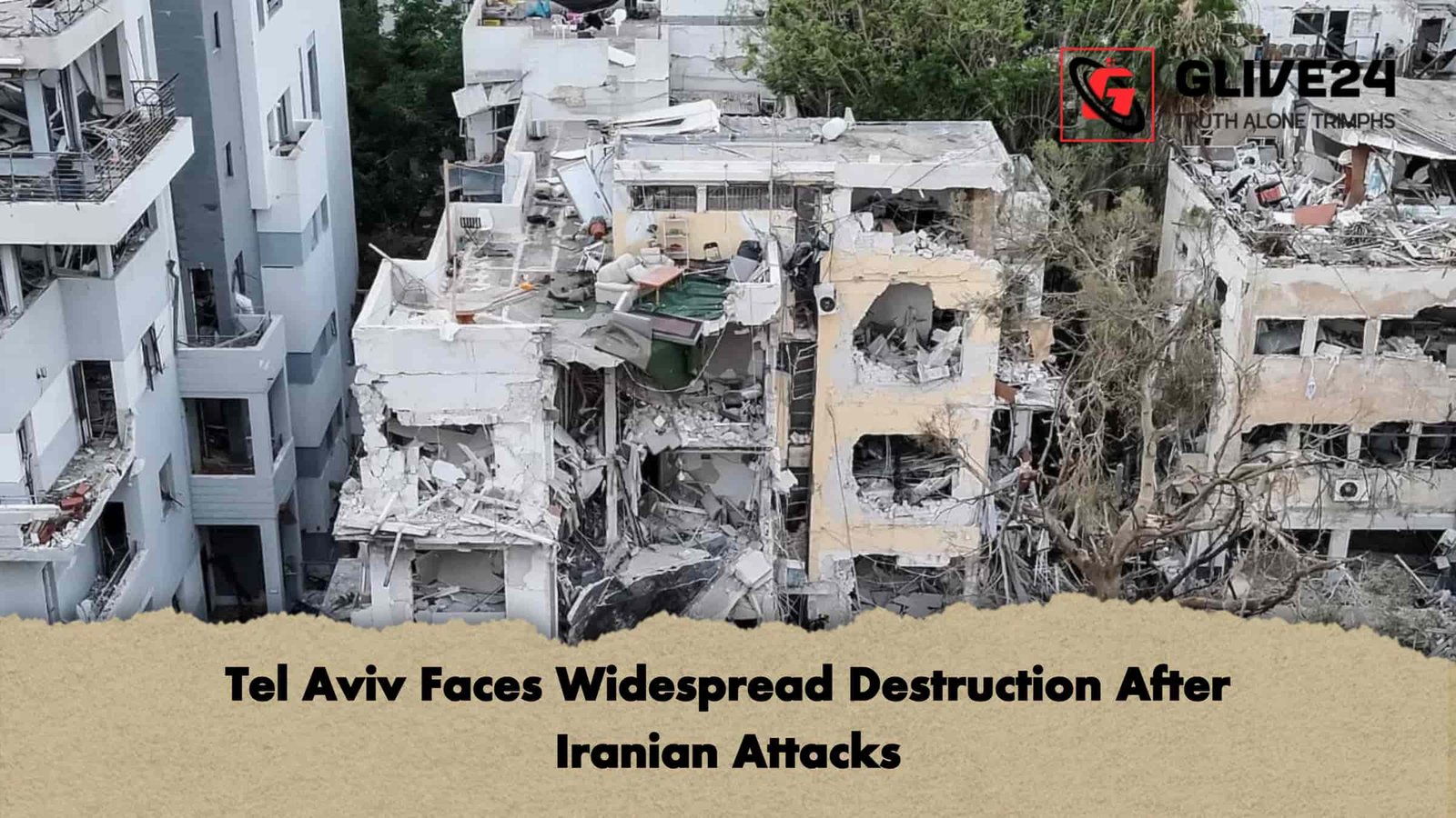 Tel Aviv Faces Widespread Destruction After Iranian Attacks 1 Tel Aviv Faces Widespread Destruction After Iranian Attacks