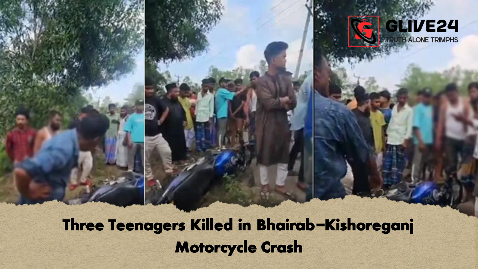 Three Teenagers Killed in Bhairab Kishoreganj Motorcycle Crash Three Teenagers Killed in Bhairab-Kishoreganj Motorcycle Crash