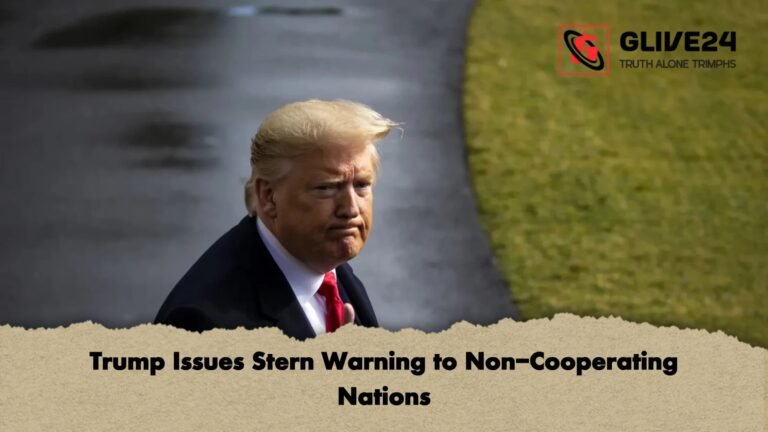 Trump Issues Stern Warning to Non Cooperating Nations 1 Trump Issues Stern Warning to Non-Cooperating Nations