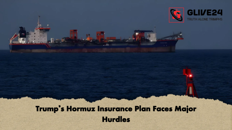 Trumps Hormuz Insurance Plan Faces Major Hurdles Trump’s Hormuz Insurance Plan Faces Major Hurdles