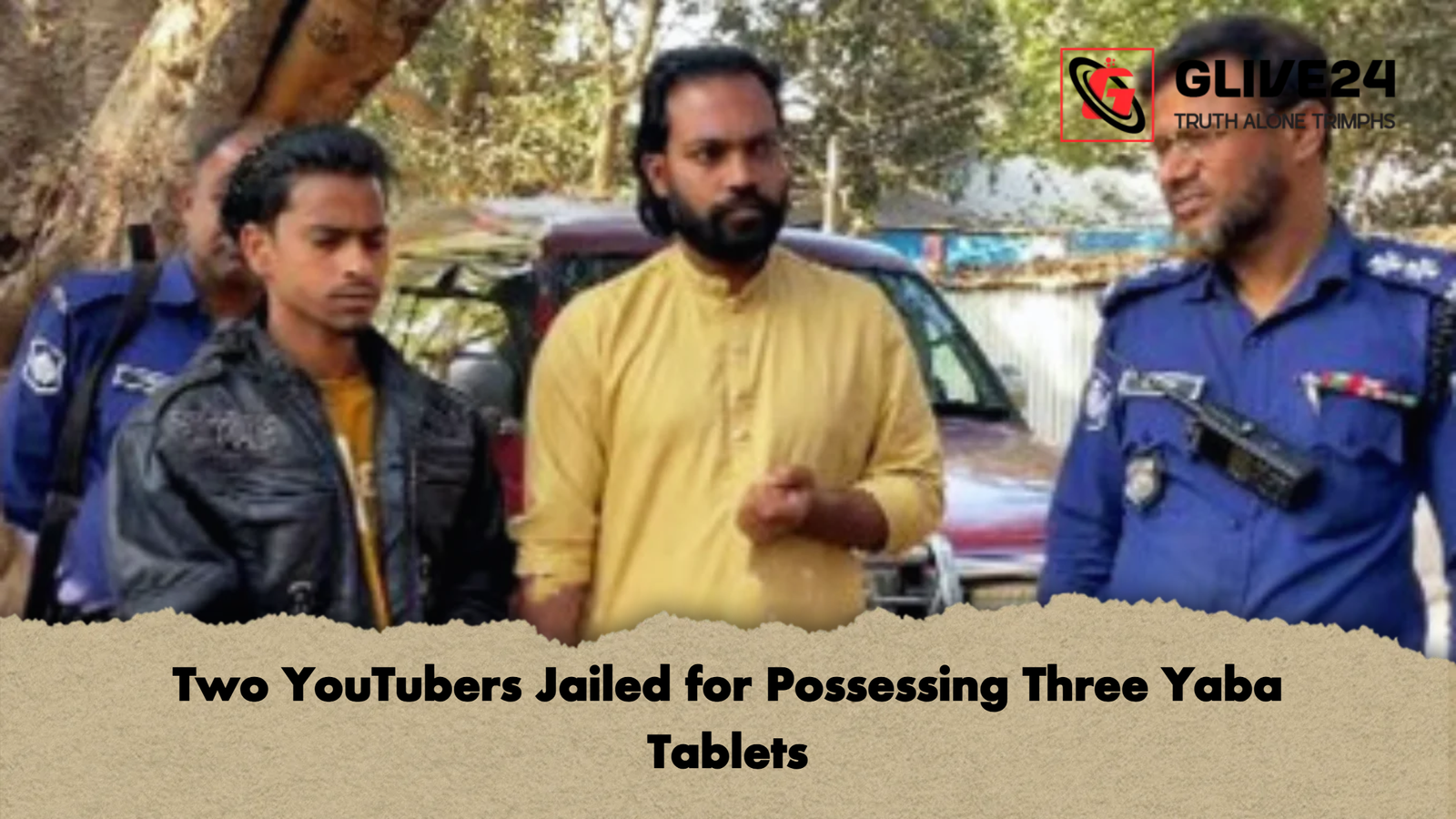 Two YouTubers Jailed for Possessing Three Yaba Tablets Two YouTubers Jailed for Possessing Three Yaba Tablets