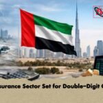 UAE Insurance Sector Set for Double Digit Growth UAE Insurance Sector Set for Double-Digit Growth