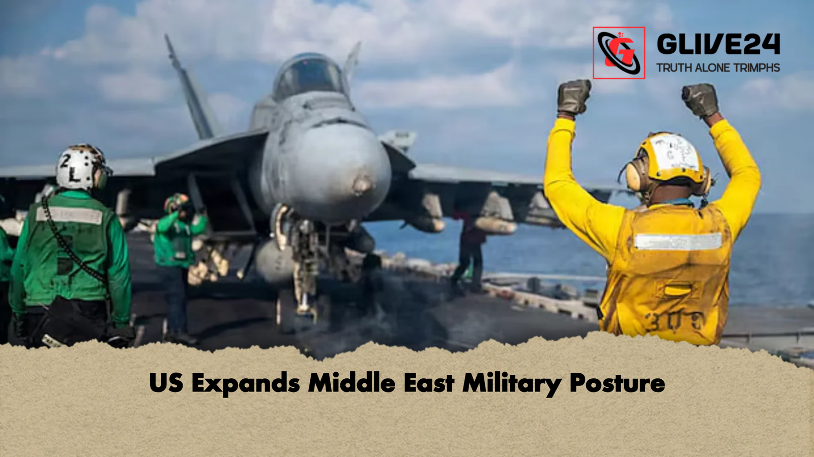 US Expands Middle East Military Posture US Expands Middle East Military Posture