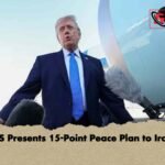 US Presents 15‑Point Peace Plan to Iran