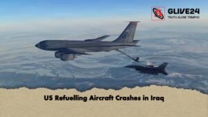 US Refuelling Aircraft Crashes in Iraq