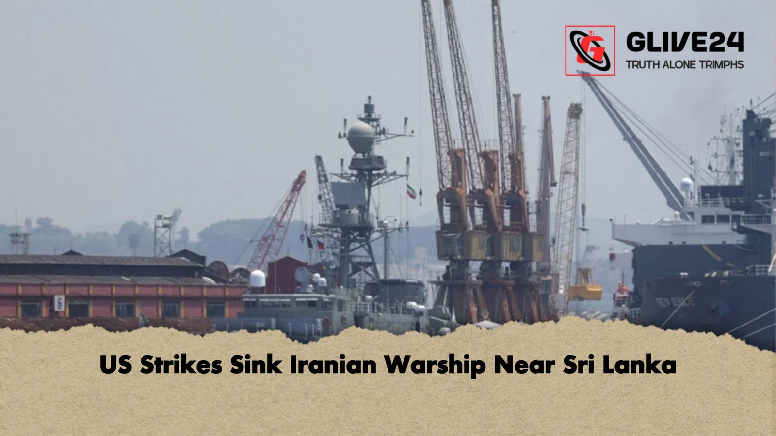 US Strikes Sink Iranian Warship Near Sri Lanka US Strikes Sink Iranian Warship Near Sri Lanka