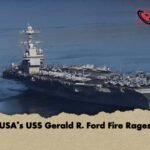 USA’s USS Gerald R. Ford Fire Rages
