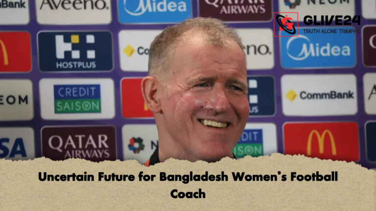 Uncertain Future for Bangladesh Womens Football Coach Uncertain Future for Bangladesh Women’s Football Coach