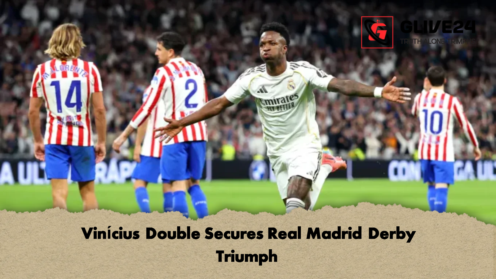 Vinicius Double Secures Real Madrid Derby Triumph Vinícius Double Secures Real Madrid Derby Triumph