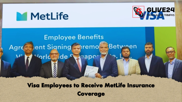 Visa Employees to Receive MetLife Insurance Coverage Visa Employees to Receive MetLife Insurance Coverage