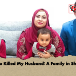 Who Killed My Husband A Family in Shock Who Killed My Husband: A Family in Shock
