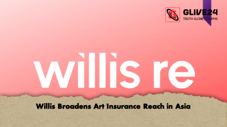 Willis Broadens Art Insurance Reach in Asia Willis Broadens Art Insurance Reach in Asia