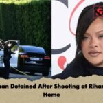 Woman Detained After Shooting at Rihanna’s Home