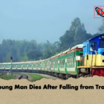 Young Man Dies After Falling from Train Young Man Dies After Falling from Train