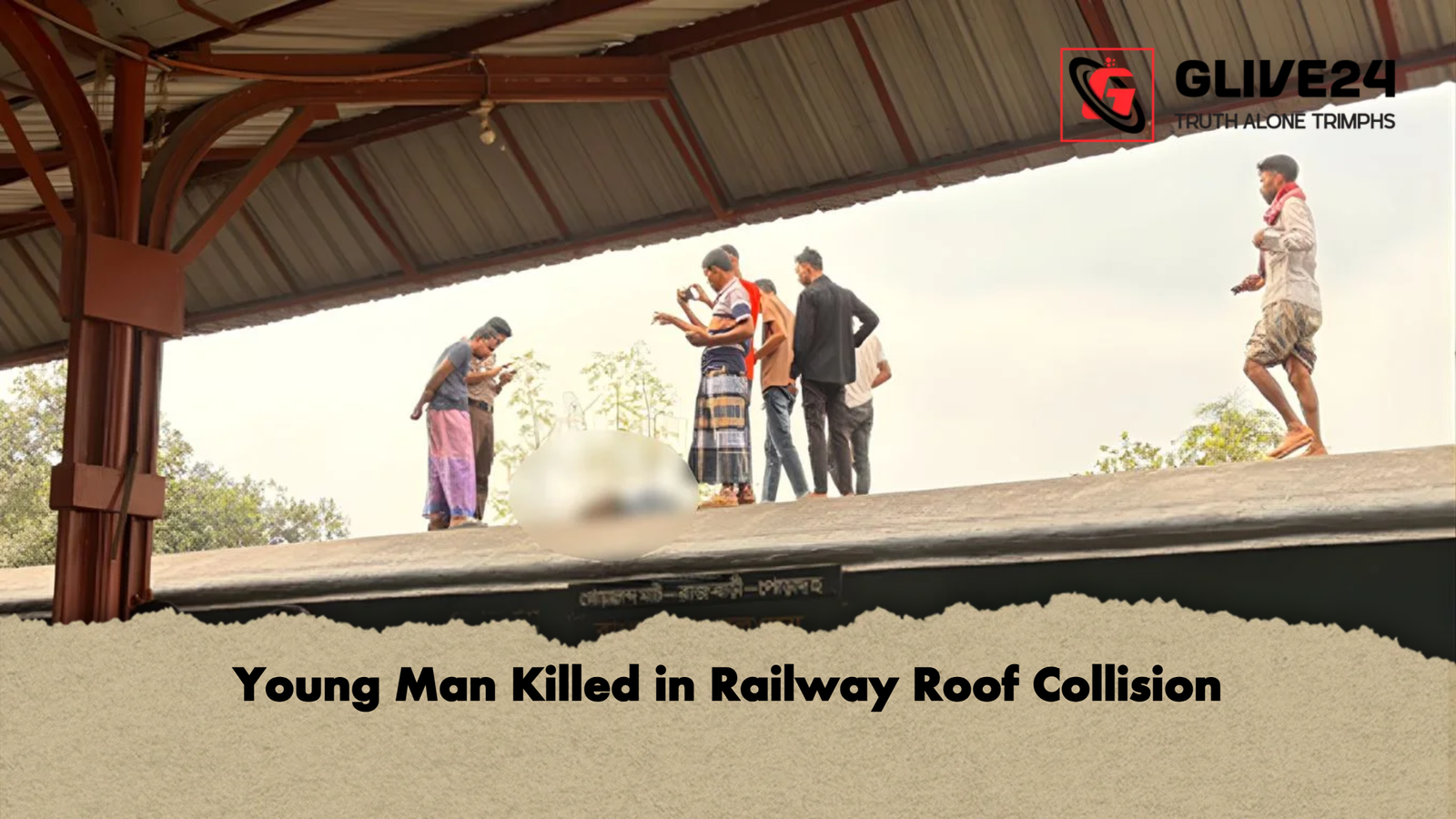 Young Man Killed in Railway Roof Collision Young Man Killed in Railway Roof Collision