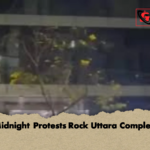 মধ্যরাতে উত্তাল উত্তরা শপিং কমপ্লেক্স ঘেরাও Midnight Protests Rock Uttara Complex
