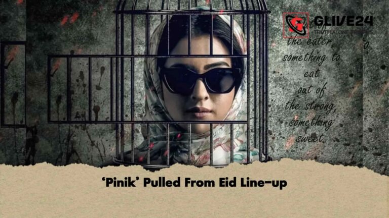 ‘Pinik’ Pulled From Eid Line-up