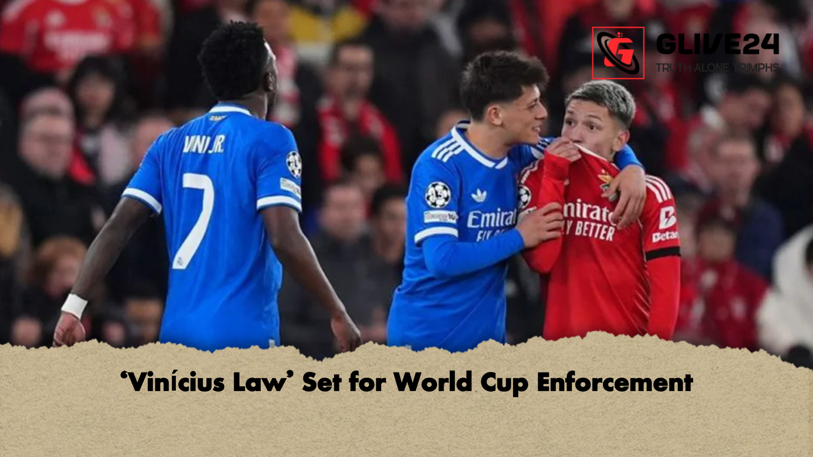 ‘Vinicius Law Set for World Cup Enforcement ‘Vinícius Law’ Set for World Cup Enforcement