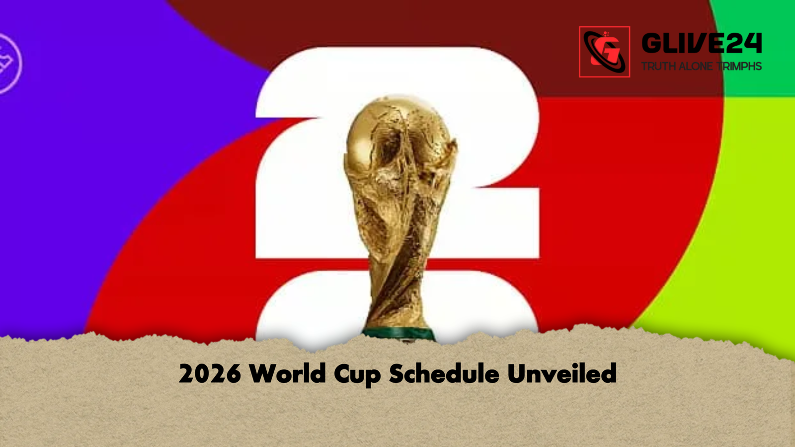 2026 World Cup Schedule Unveiled 2026 World Cup Schedule Unveiled