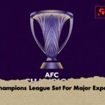 AFC Champions League Set For Major Expansion AFC Champions League Set For Major Expansion