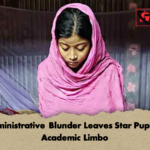 Administrative Blunder Leaves Star Pupil in Academic Limbo Administrative Blunder Leaves Star Pupil in Academic Limbo
