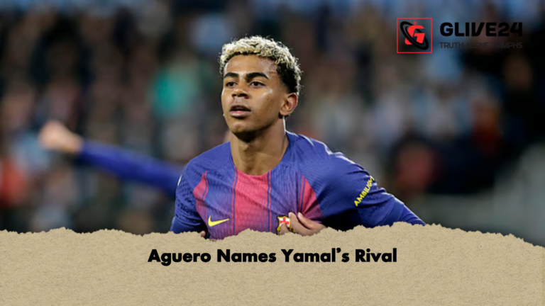 Aguero Names Yamals Rival Aguero Names Yamal’s Rival