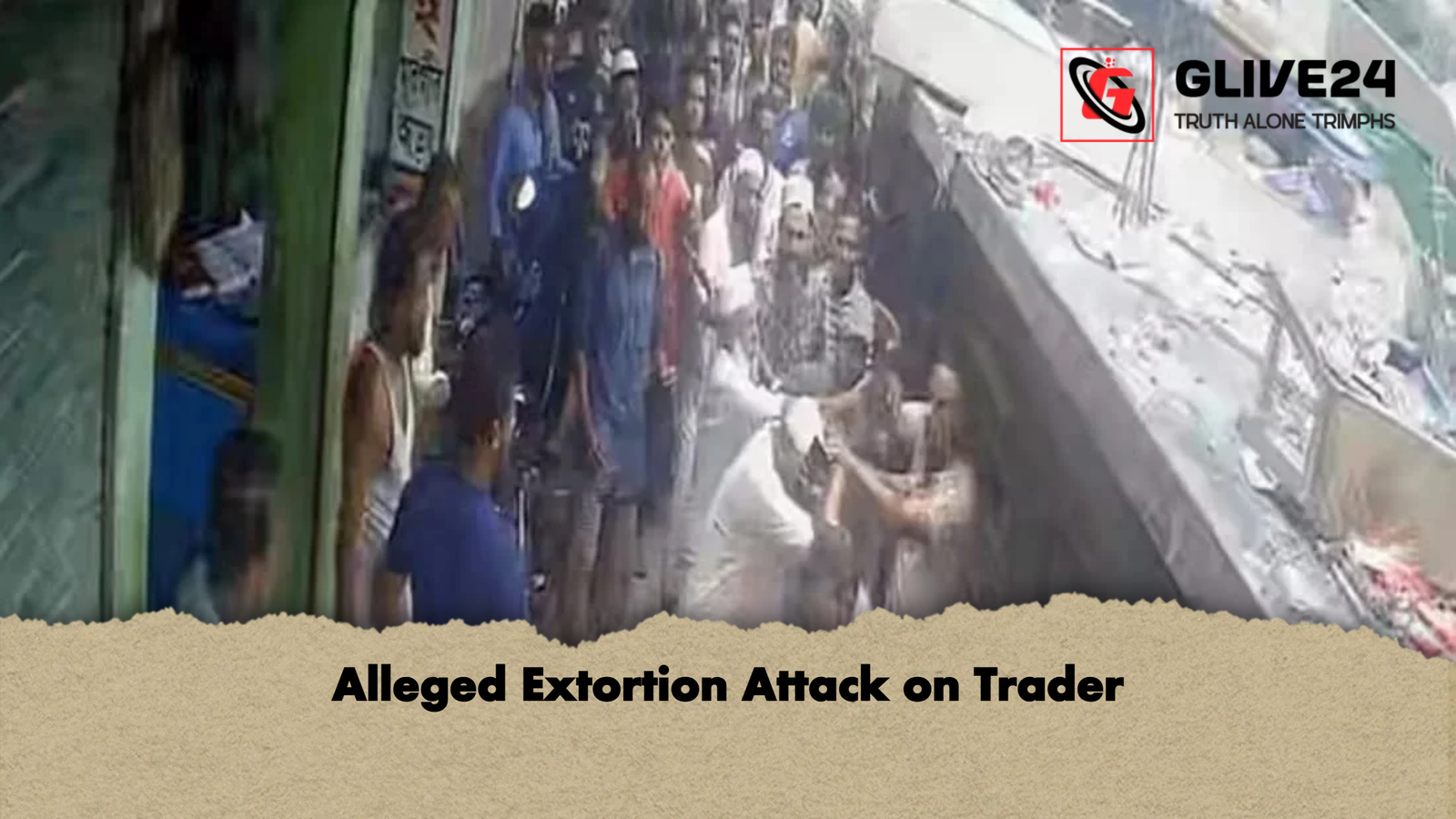 Alleged Extortion Attack on Trader Alleged Extortion Attack on Trader