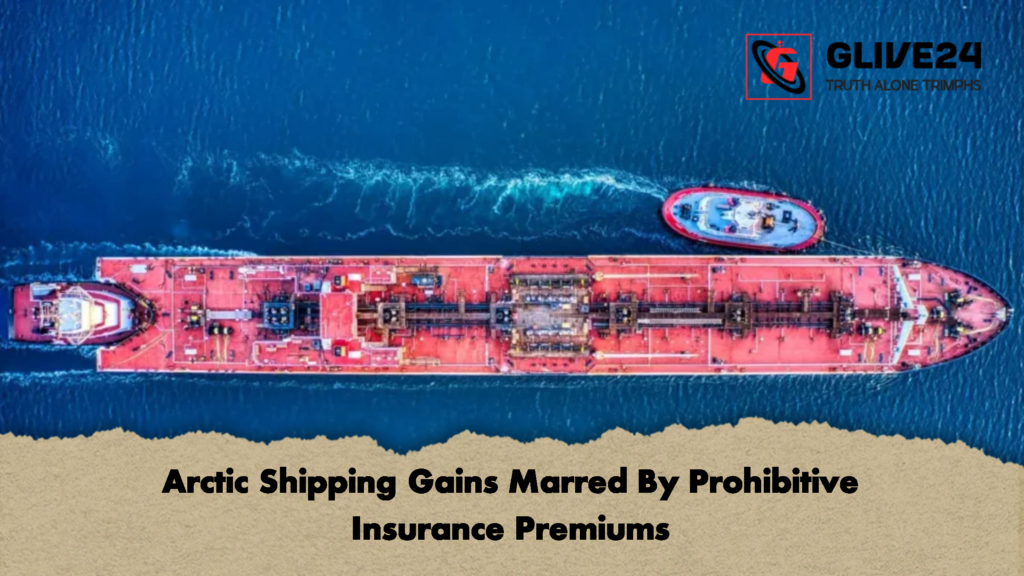 Arctic Shipping Gains Marred By Prohibitive Insurance Premiums 2 Arctic Shipping Gains Marred By Prohibitive Insurance Premiums