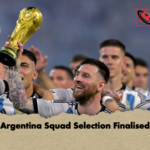 Argentina Squad Selection Finalised Argentina Squad Selection Finalised