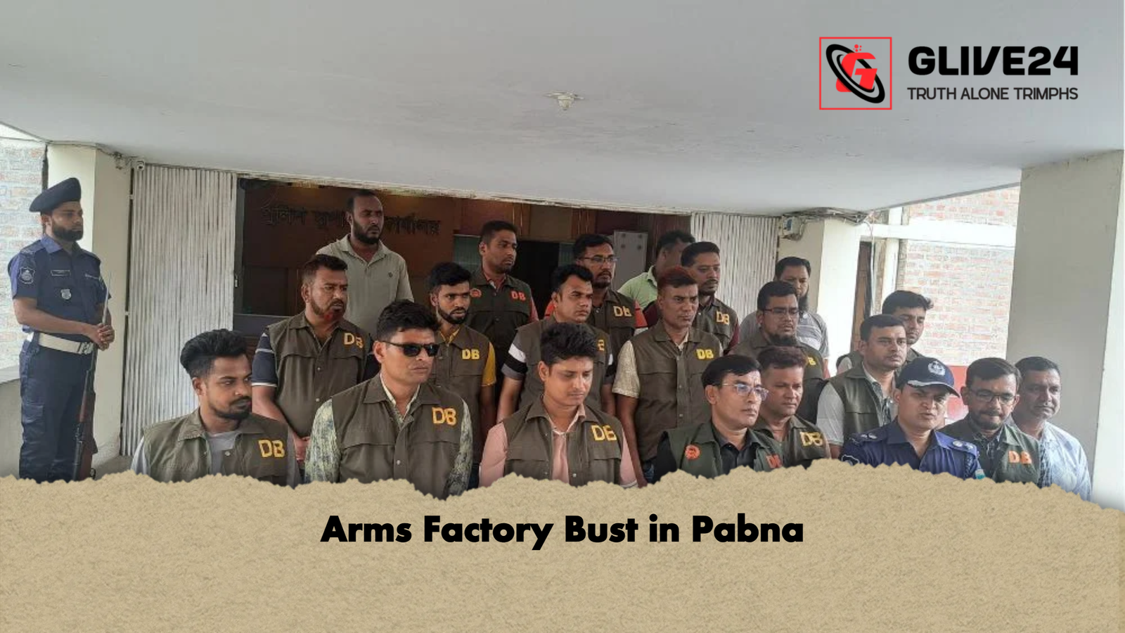 Arms Factory Bust in Pabna Arms Factory Bust in Pabna