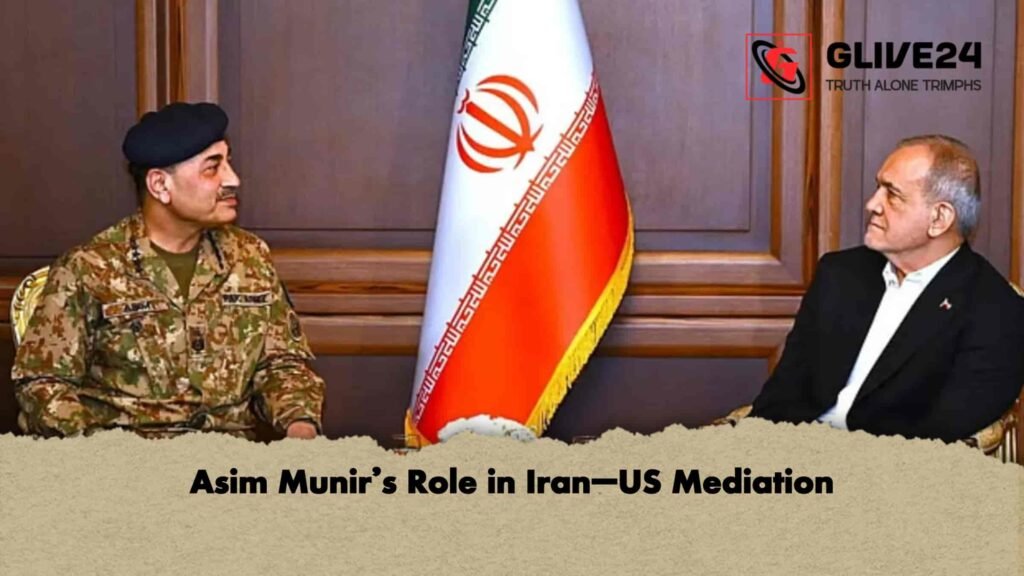 Asim Munir’s Role in Iran–US Mediation 2 Asim Munir’s Role in Iran–US Mediation