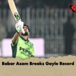 Babar Azam Breaks Gayle Record Babar Azam Breaks Gayle Record
