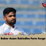 Babar Azam Rekindles Form Surge Babar Azam Rekindles Form Surge