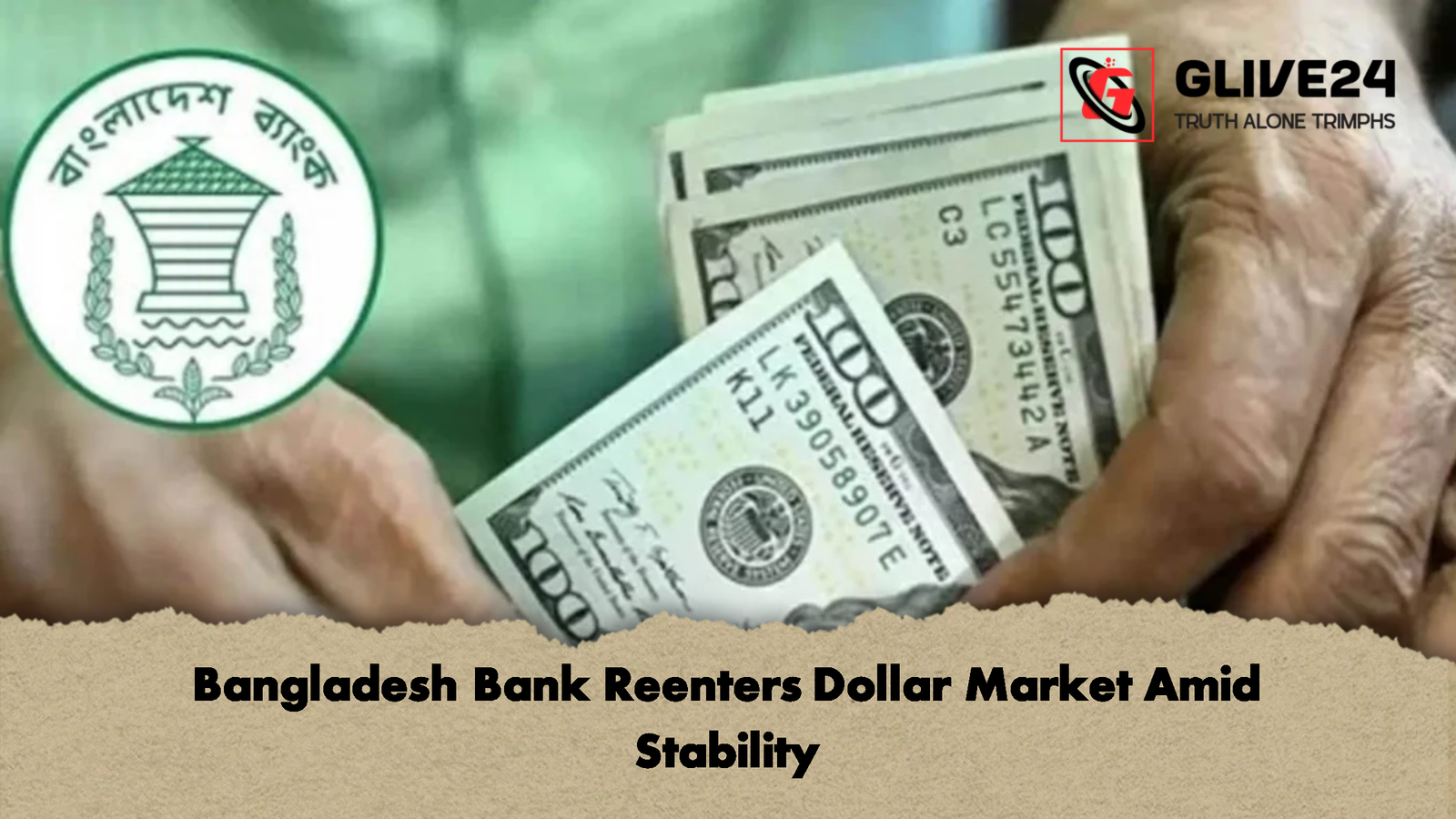 Bangladesh Bank Reenters Dollar Market Amid Stability Bangladesh Bank Reenters Dollar Market Amid Stability