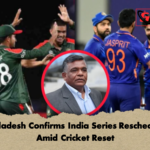 Bangladesh Confirms India Series Rescheduling Amid Cricket Reset Bangladesh Confirms India Series Rescheduling Amid Cricket Reset