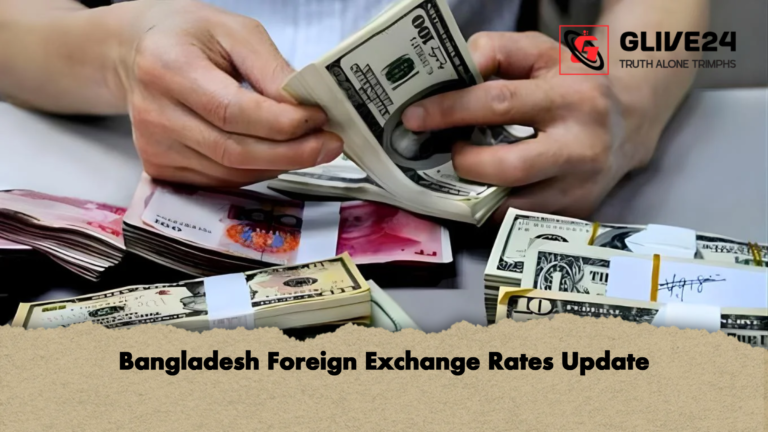 Bangladesh Foreign Exchange Rates Update 2 Bangladesh Foreign Exchange Rates Update