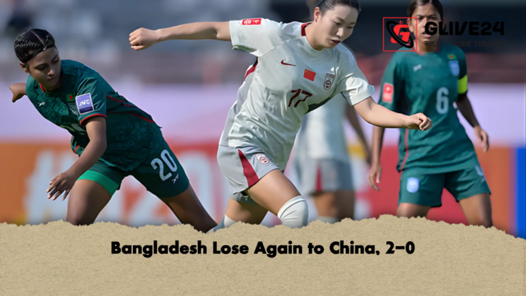 Bangladesh Lose Again to China 2 0 Bangladesh Lose Again to China, 2-0