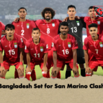 Bangladesh Set for San Marino Clash Bangladesh Set for San Marino Clash