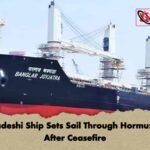 Bangladeshi Ship Sets Sail Through Hormuz Strait After Ceasefire