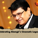 Celebrating Alamgirs Cinematic Legacy Celebrating Alamgir’s Cinematic Legacy